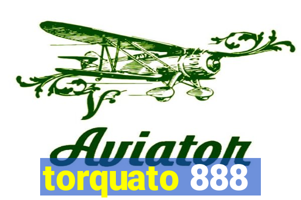 torquato 888